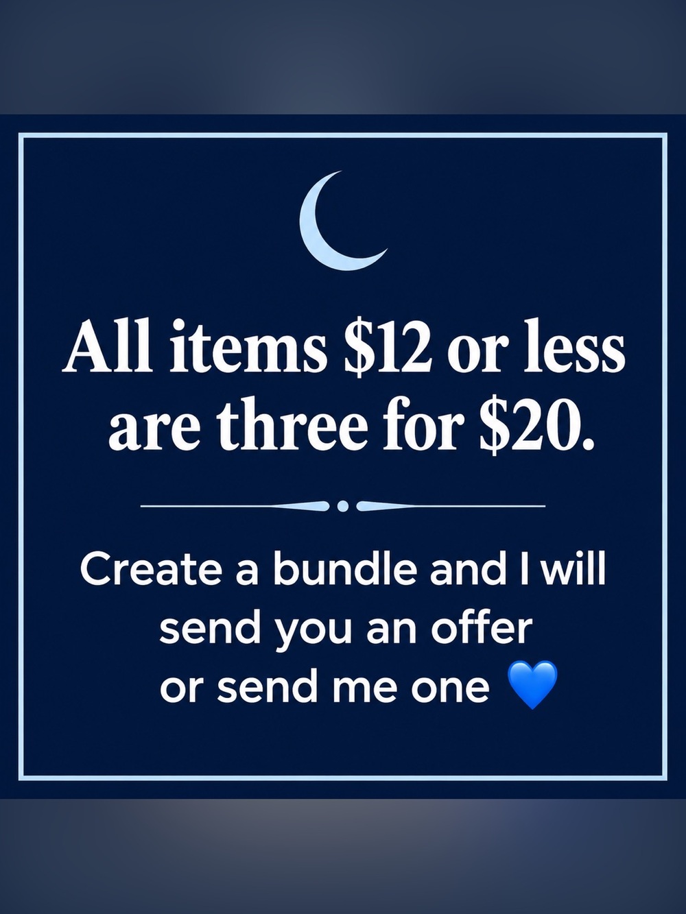ALL UNDER $12 items are 3 for $20!